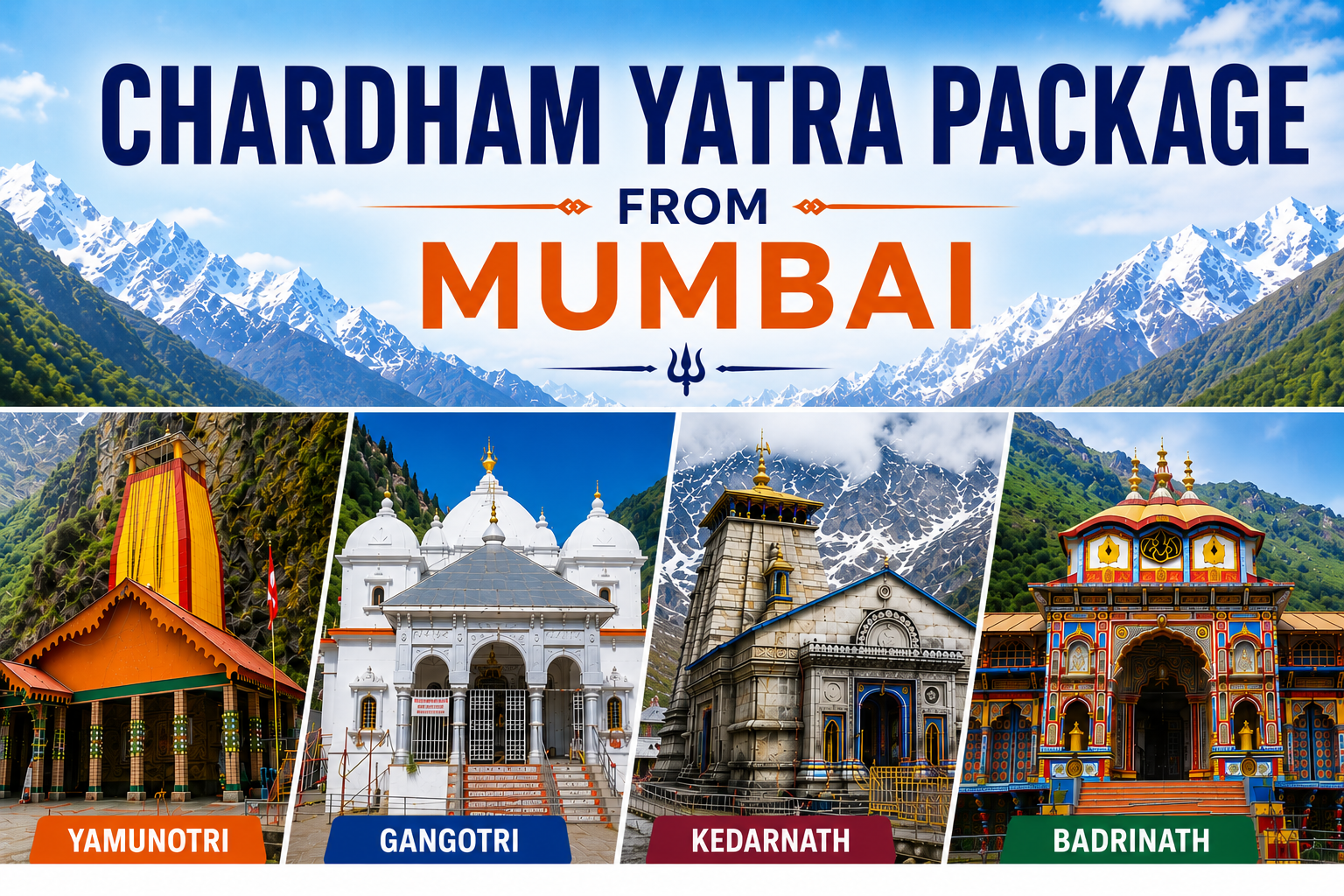 Char Dham Yatra Package From Mumbai